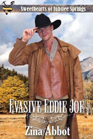 [Sweethearts of Jubilee Springs 16] • Evasive Eddie Joe